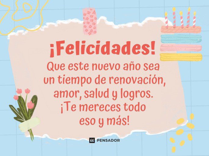 Frases de cumpleaños llenas de cariño y buenos deseos