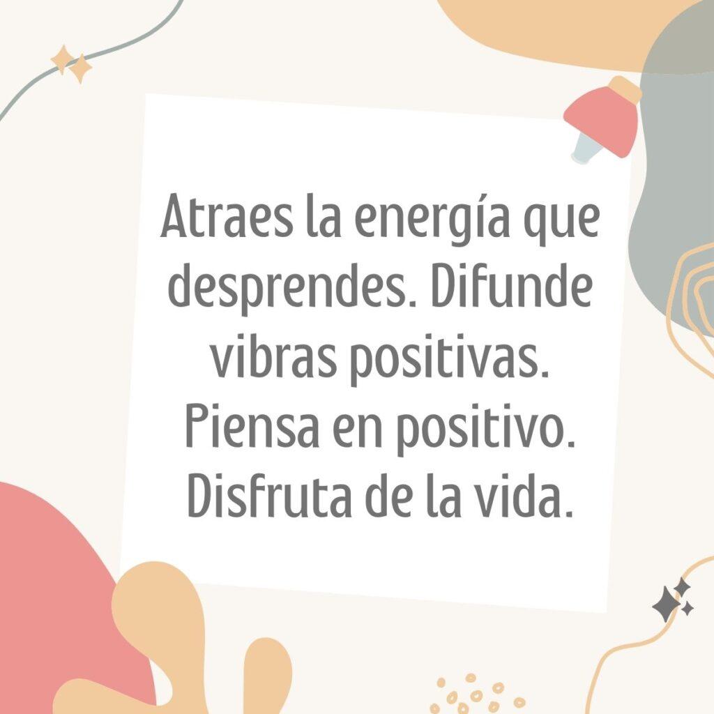 Frases positivas para empezar el día con buena vibra